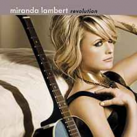 Miranda Lambert - Revolution