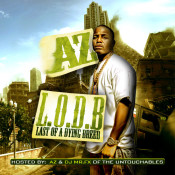 AZ - L.O.D.B. (Last Of A Dying Breed)