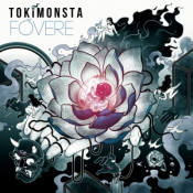 Tokimonsta - FOVERE