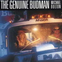 Michael Bolton - The Genuine Budman