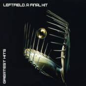 Leftfield - A Final Hit