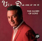Vic Damone - The Glory Of Love