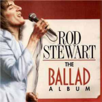Rod Stewart - The Ballad Album