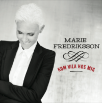 Marie Fredriksson - Kom vila hos mig