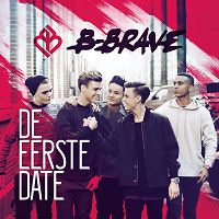 B-brave - De eerste date