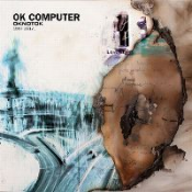 Radiohead - OK Computer OKnotOK 1997 2017