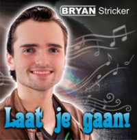 Bryan Stricker - Laat je gaan