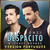 Luis Fonsi - Despacito (Versión Portugués)