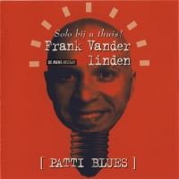 Frank Vander  linden - Patti Blues (Frank solo bij u thuis)