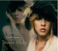 Stevie Nicks - Crystal Visions – The Very Best of Stevie Nicks