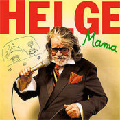 Helge Schneider - Mama