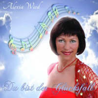 Alexia Wied - Du bist der Glücksfall