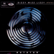 Dizzy Mizz Lizzy - Rotator