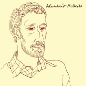 Alasdair Roberts - Alasdair Roberts