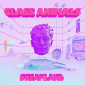 Glass Animals - Dreamland