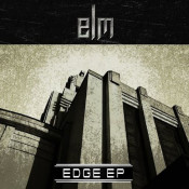 Elm - Edge EP