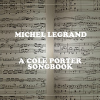 Michel Legrand - A Cole Porter Song Book
