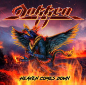 Dokken - Heaven Comes Down