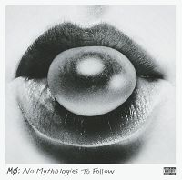 MØ - No Mythologies To Follow