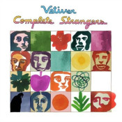 Vetiver - Complete Strangers