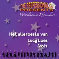 Lucy Loes - Westvlaamse Klassiekers, Vol. 1 (Het allerbeste van Lucy Loes)