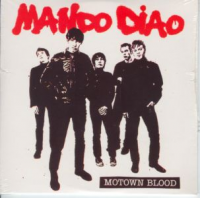 Mando Diao - Motown Blood Ep