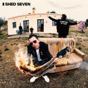 Shed Seven - A Matter of Time