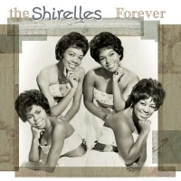 The Shirelles - Forever