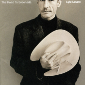 Lyle Lovett - The Road to Ensenada