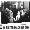 Sister Machine Gun