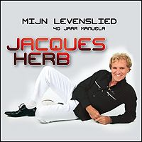 Jacques Herb - Mijn Levenslied - 40 jaar Manuela
