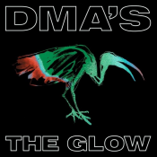 DMA's - The Glow