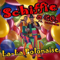 Schiffie & Co - La-La Polonaise