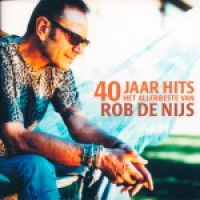 Rob de Nijs - 40 Jaar Hits