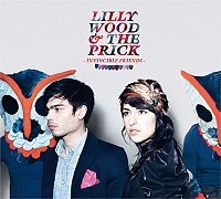 Lilly Wood & The Prick - Invincible Friends