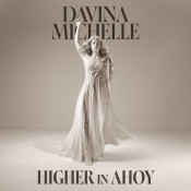 Davina Michelle - Higher in Ahoy