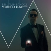 Benjamin Schoos - Visiter La Lune (E?P)