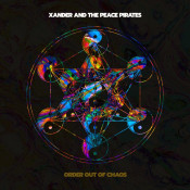 Xander and the Peace Pirates - Order Out of Chaos