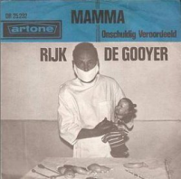 Rijk de Gooyer - Mamma (La mamma)/ Onschuldig veroordeeld