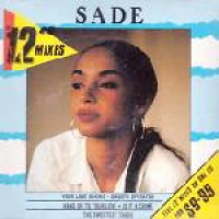 Sade - The 12" Mixes