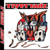 Tigertailz - Lost Reelz