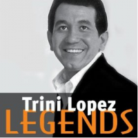 Trini Lopez - Legends