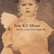 Sun Kil Moon - Ghosts of the Great Highway