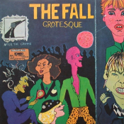 The Fall - Grotesque (After the Gramme)