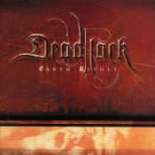Deadlock - Earth.Revolt
