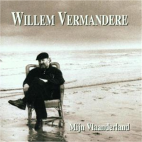 Willem Vermandere - Mijn Vlaanderland