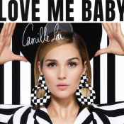 Camille Lou - Love Me Baby