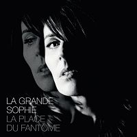 La Grande Sophie - La place du fantôme