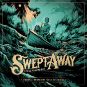 The Avett Brothers - Swept Away: Original Broadway Cast Recording