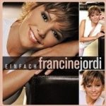 Francine Jordi - Einfach Francine Jordi